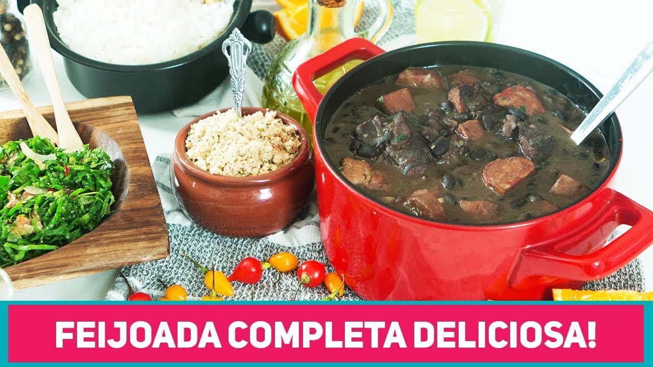 Como fazer feijoada completa e muito deliciosa