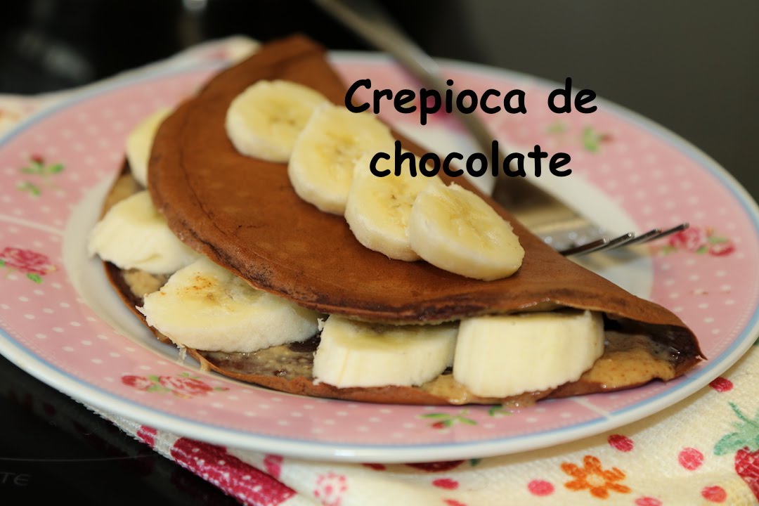 Crepioca de chocolate