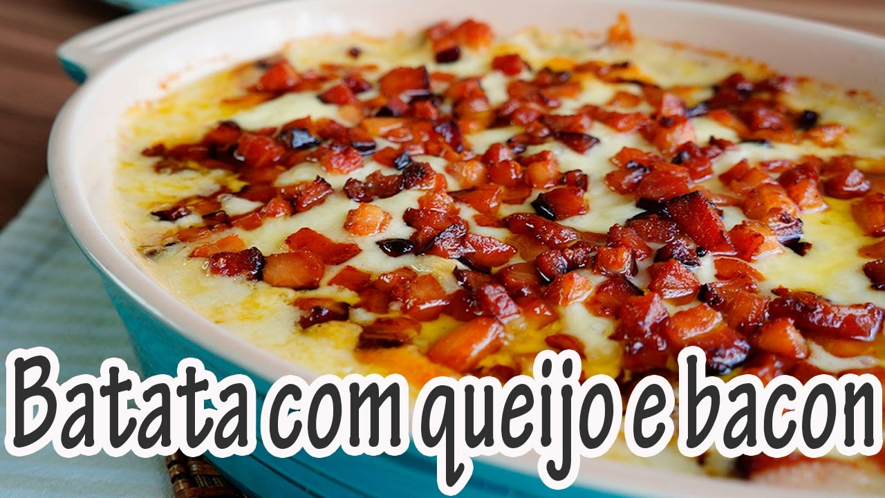 Batata gratinada com queijo e bacon uma delícia