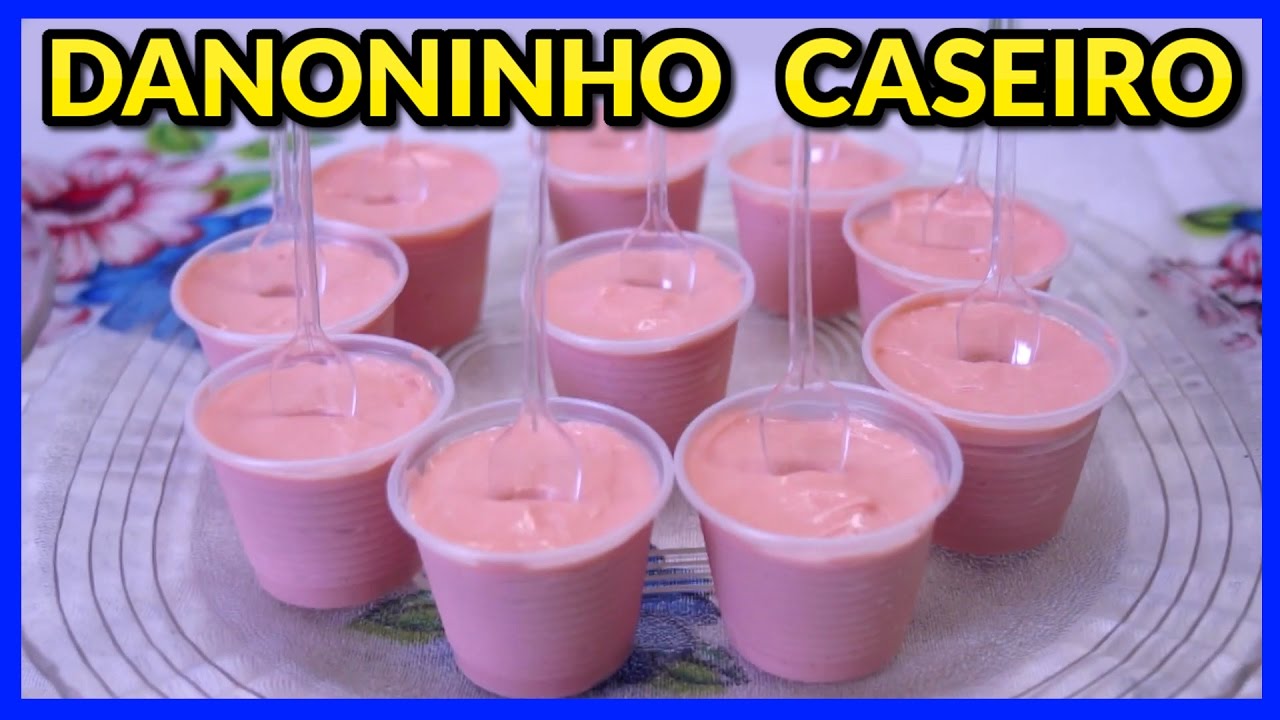 Danoninho caseiro uma delícia